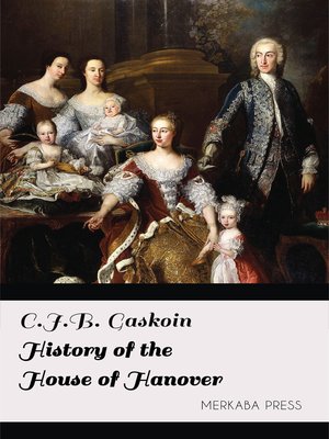 cover image of History of the House of Hanover